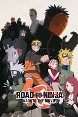 Naruto: Shippuuden Movie 6: Road to Ninja