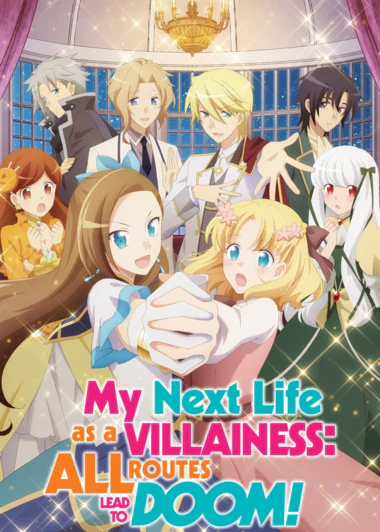 Otome Game no Hametsu Flag shika Nai Akuyaku Reijou ni Tensei shiteshimatta... X