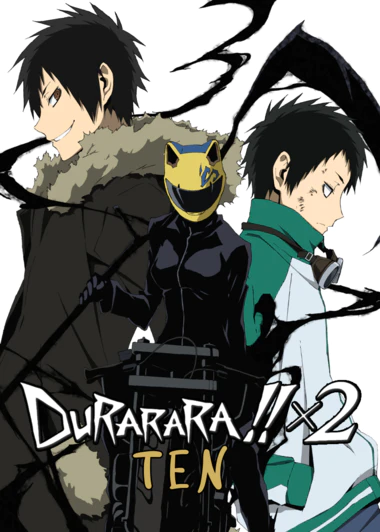 Durarara!!x2 Ten