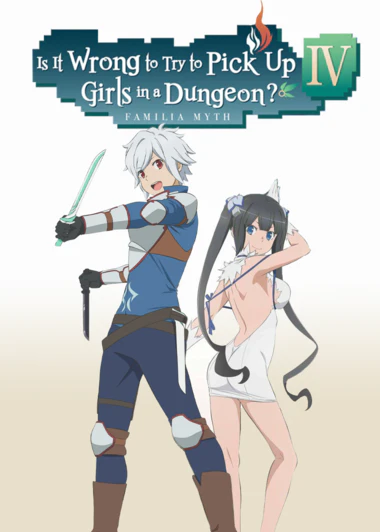 Dungeon ni Deai wo Motomeru no wa Machigatteiru Darou ka IV: Shin Shou - Meikyuu-hen