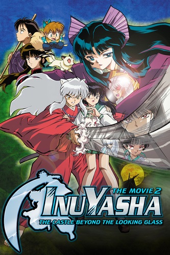 InuYasha: Kagami no Naka no Mugenjo
