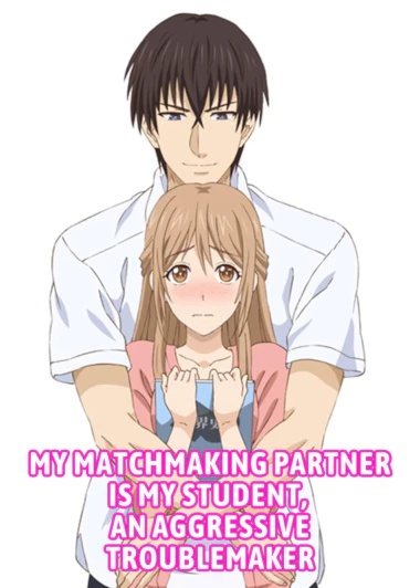 Omiai Aite wa Oshiego, Tsuyoki na, Mondaiji.