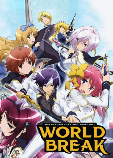 Seiken Tsukai no World Break