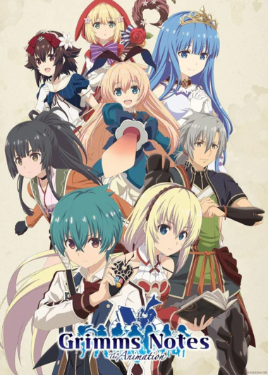 Grimms Notes The Animation
