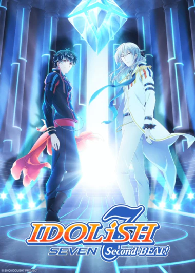 IDOLiSH7: Second Beat!