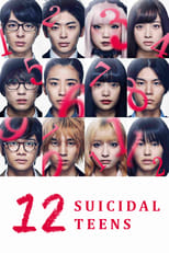 12-nin no shinitai kodomo-tachi Live Action