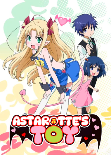 Astarotte no Omocha!