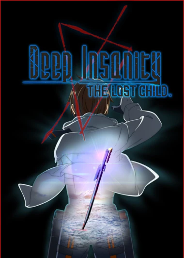 Deep Insanity: The Lost Child