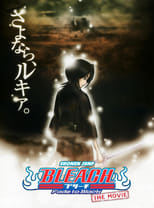 Bleach Movie 3: Fade to Black - Kimi no Na wo Yobu