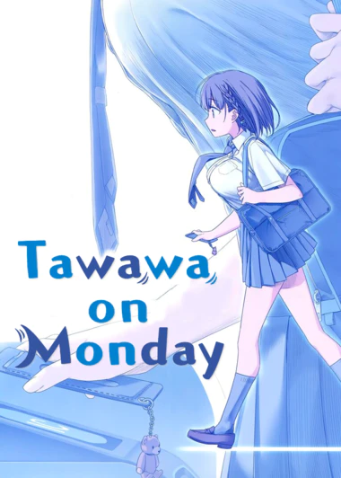 Getsuyoubi no Tawawa
