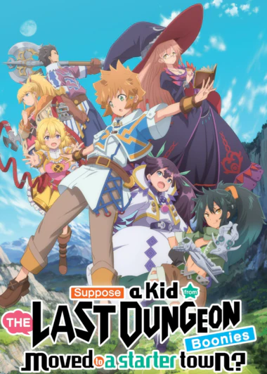 Tatoeba Last Dungeon Mae no Mura no Shounen ga Joban no Machi de Kurasu Youna Monogatari