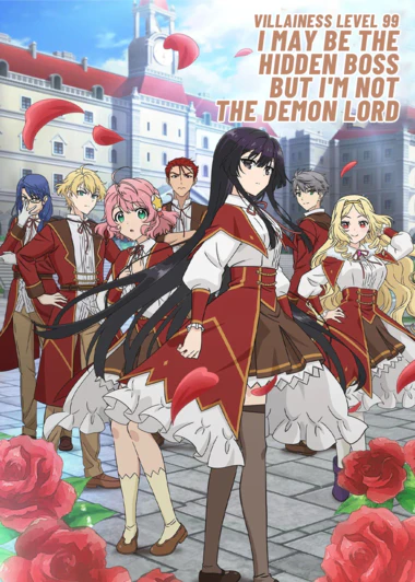Akuyaku Reijou Level 99: Watashi wa Ura-Boss desu ga Maou dewa Arimasen