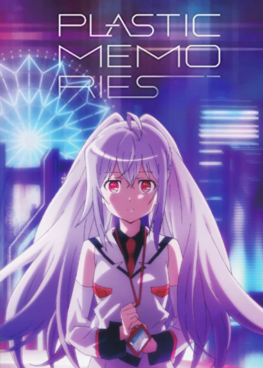Plastic Memories