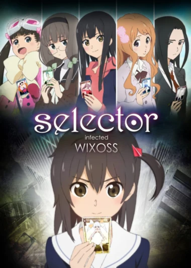 Selector Infected WIXOSS