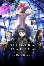 Mahou Shoujo Madoka★Magica Movie 3: Hangyaku no Monogatari
